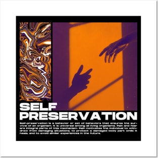 Self Preservation - Streetwear Posters and Art